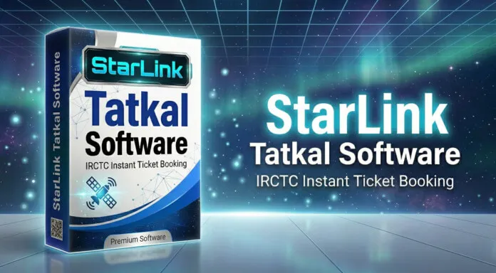 StarLink Tatkal Software dashboard - ultra speed IRCTC Tatkal booking